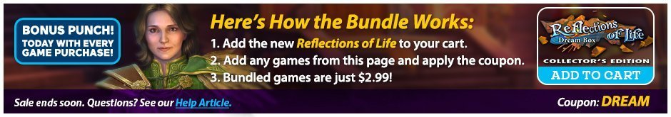 Bundle Sale: Reflections of Life: Dream Box CE